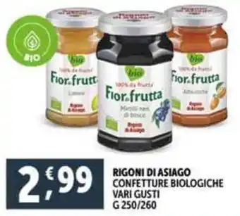 Deco Supermercati RIGONI DI ASIAGO CONFETTURE BIOLOGICHE VARI GUSTI G250/260 offerta