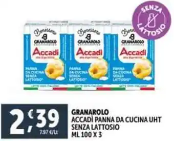 Deco Supermercati GRANAROLO ACCADI PANNA DA CUCINA UHT SENZA LATTOSIO ml 100 x 3 offerta