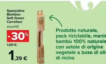 Carrefour Spazzolino Bamboo Soft Green offerta
