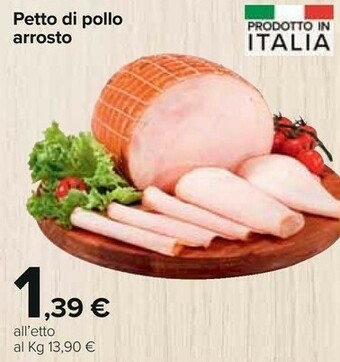 Carrefour Petto Di Pollo Arrosto offerta