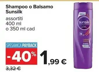 Carrefour Sunsilk Shampoo O Balsamo offerta