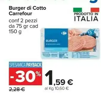 Carrefour Carrefour Burger Di Cotto offerta