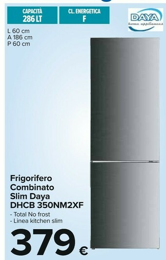 Carrefour Daya Frigoriferi offerta