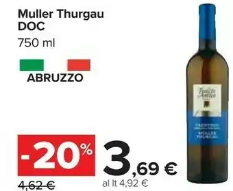 Carrefour Muller Thurgau Doc offerta
