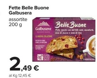 Carrefour Galbusera Galbusera - Belle Buone Fette Spesse con Semi di Papavero, Girasole, Zucca e Lino 200 g(ml) offerta
