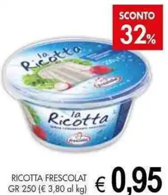 PrestoFresco RICOTTA FRESCOLAT GR 250 offerta