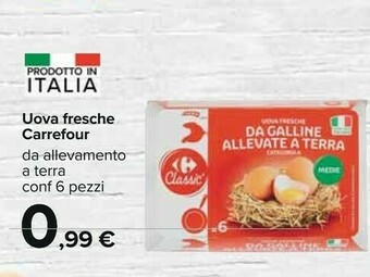 Carrefour Carrefour Uova Fresche offerta