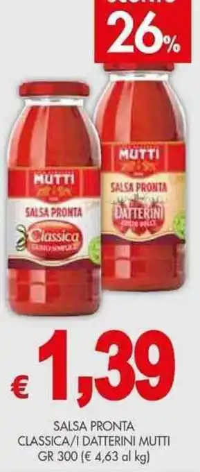 PrestoFresco SALSA PRONTA CLASSICA/I DATTERINI MUTTI GR 300 offerta