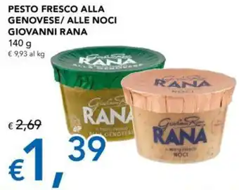 Migross Supermercati e Market PESTO FRESCO ALLA GENOVESE/ ALLE NOCI GIOVANNI RANA 140 g offerta