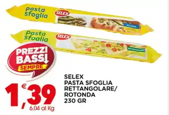 Gecop SELEX PASTA SFOGLIA RETTANGOLARE/ ROTONDA 230 GR offerta