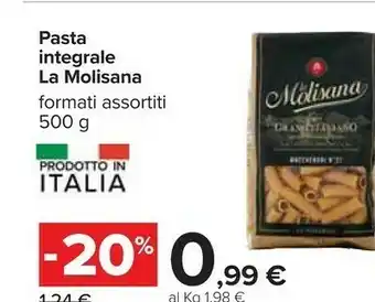 Carrefour La Molisana - Radiatori N.73 Integrali 500 g(ml) offerta