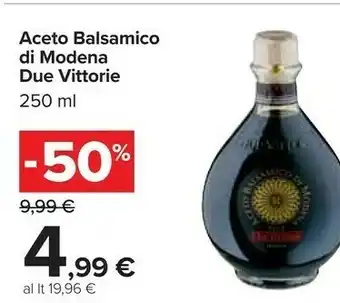 Carrefour Due vittorie Aceto Balsamico Di Modena offerta
