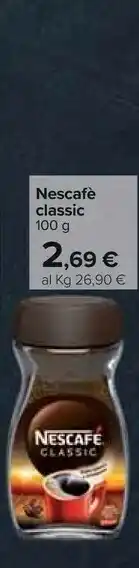 Carrefour Nescafé Classic offerta
