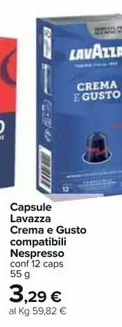 Carrefour Lavazza Capsule Crema E Gusto Compatibili Nespresso offerta