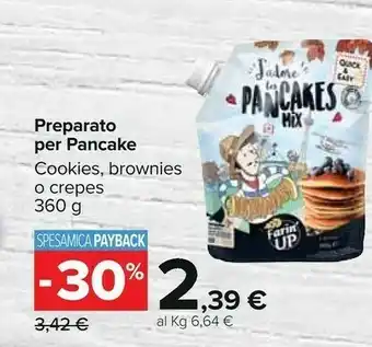 Carrefour Preparato Per Pancake Cookies 360g offerta