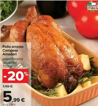 Carrefour Amadori Pollo Arrosto Campese offerta