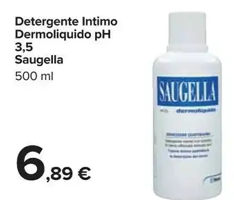 Carrefour Saugella Detergente Intimo Dermoliquido Ph 3.5 offerta