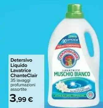 Carrefour Chanteclair Detersivo Liquido Lavatrice Muschio Bianco 35 Lavaggi offerta