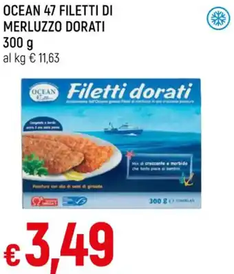 Famila OCEAN 47 FILETTI DI MERLUZZO DORATI 300 g offerta