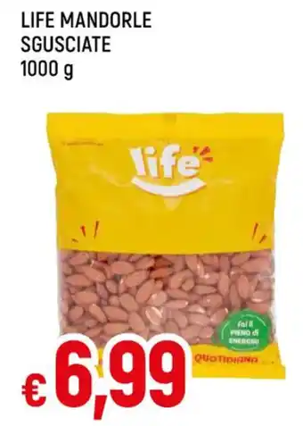 Famila LIFE MANDORLE SGUSCIATE 1000 g offerta