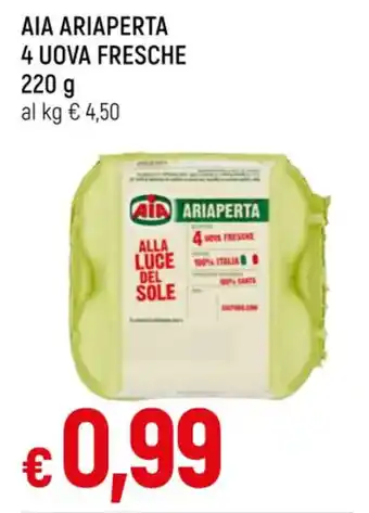 Famila AIA ARIAPERTA 4 UOVA FRESCHE 220 g offerta