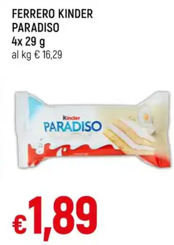 Famila FERRERO KINDER PARADISO 4 x 29 g offerta
