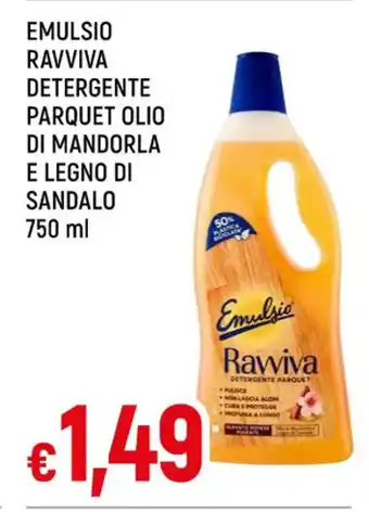 Famila EMULSIO RAVVIVA DETERGENTE PARQUET OLIO DI MANDORLA E LEGNO DI SANDALO 750 ml offerta