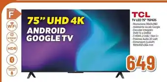 Expert TCL TV LED 75" 75P635 offerta