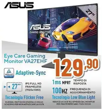 Expert ASUS Eye Care Gaming Monitor VA27EHF offerta