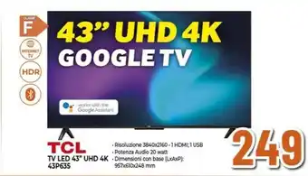 Expert TCL TV LED 43" UHD 4K 43P635 offerta