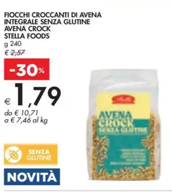 Bennet FIOCCHI CROCCANTI DI AVENA INTEGRALE SENZA GLUTINE AVENA CROCK STELLA FOODS offerta