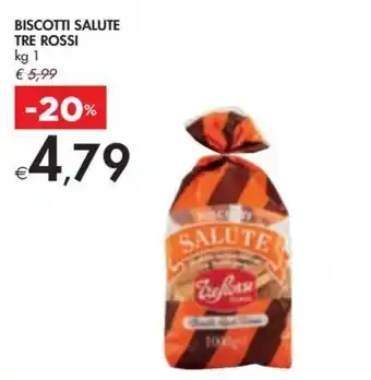Bennet BISCOTTI SALUTE TRE ROSSI kg 1 offerta