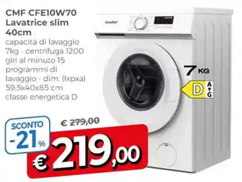 Famila CMF CFE10W70 Lavatrice slim 40cm offerta