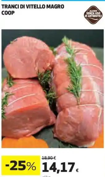 Coop TRANCI DI VITELLO MAGRO COOP offerta