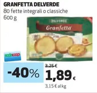 Coop GRANFETTA DELVERDE 80 fette integrali o classiche 600 g offerta