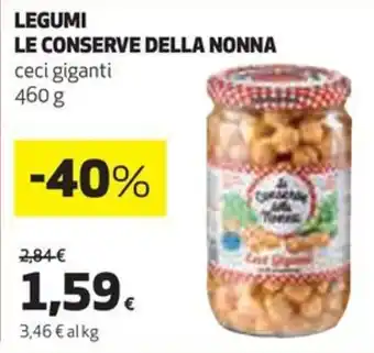 Coop LEGUMI LE CONSERVE DELLA NONNA ceci giganti 460 g offerta