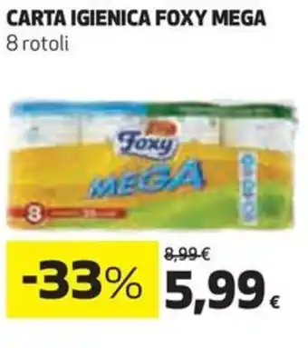 Coop CARTA IGIENICA FOXY MEGA 8 rotoli offerta