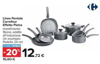 Carrefour Linea Pentole Carrefour Effetto Pietra offerta