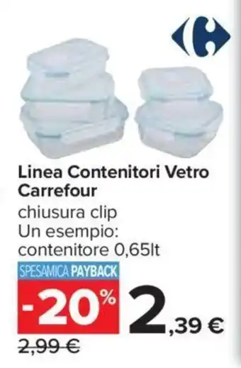Carrefour Linea Contenitori Vetro Carrefour offerta