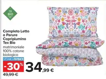 Carrefour Completo Letto o Parure Copripiumino Tex Bio offerta