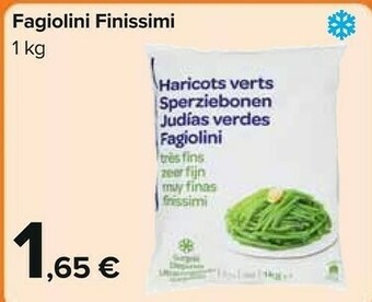 Carrefour Fagiolini Finissimi offerta