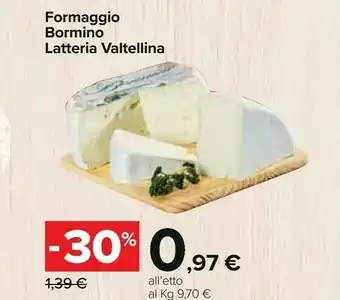 Carrefour Valtellina Formaggio offerta
