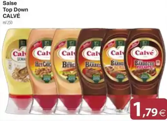 Docks Cash&Carry Salse Top Down CALVÉ ml 250 offerta