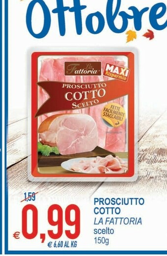 MD Discount La Fattoria Prosciutto Cotto offerta