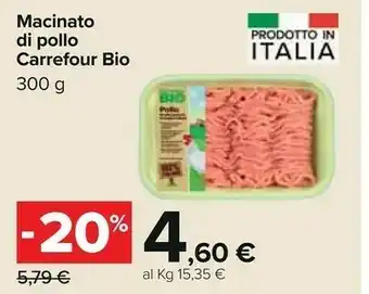 Carrefour Carrefour Bio Macinato Di Pollo offerta