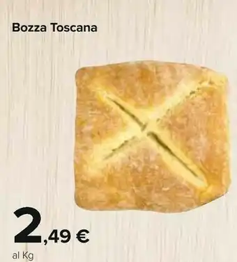 Carrefour Bozza Toscana offerta