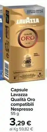 Carrefour Lavazza Capsule Qualita Oro Compatibili Nespresso offerta