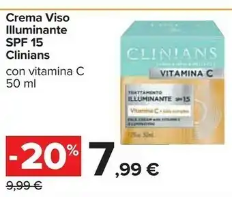 Carrefour Clinians Crema Viso Illuminante Spf 15 offerta