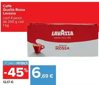 Carrefour Lavazza Caffe Qualita Rossa offerta