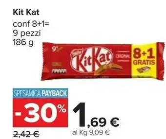 Carrefour Nestlè Kit Kat 186 G offerta